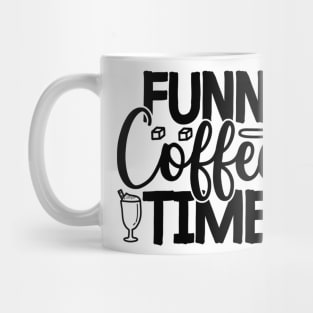 Are You Brewing Coffee For Me - Funny Coffee Time Mug